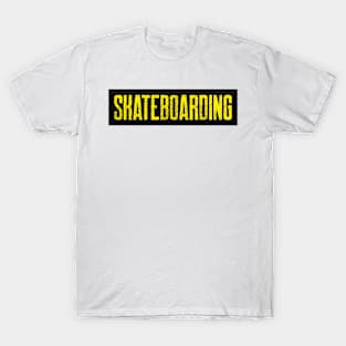 Skateboarding T-Shirt